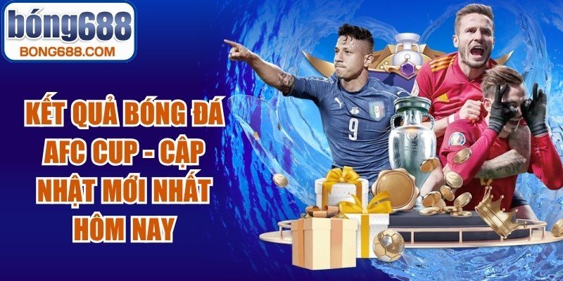 Kết Quả Bóng Đá AFC Cup