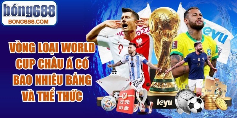 Vòng Loại World Cup Châu Á